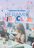 Keramik Kids Club – Töpferkurs für Kinder
